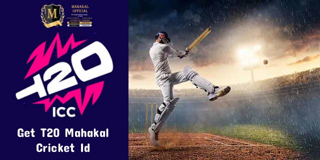 Get Your T20 Cricket ID Instantly – Start Safe & Secure Betting with Mahakal Book